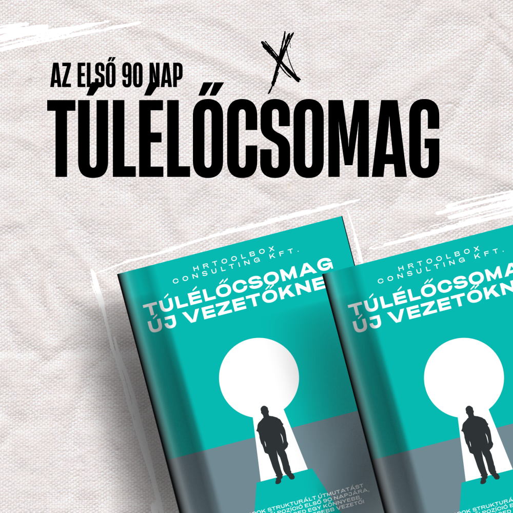 Első 90 nap vezetői túlélőlista ingyenes e-book új vezetőknek – HRtoolbox